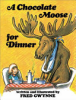 A_Chocolate_moose_for_dinner