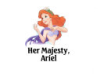Her_Majesty__Ariel