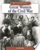 Great_women_of_the_Civil_War