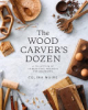 The_wood_carver_s_dozen