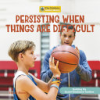 Persisting_when_things_are_difficult