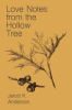 Love_notes_from_the_hollow_tree