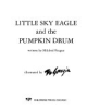 Little_Sky_Eagle_and_the_pumpkin_drum