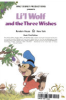 Walt_Disney_Productions_presents_Li_l_wolf_and_the_three_wishes