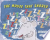 The_mouse_that_snored