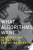 What_algorithms_want