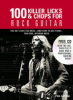 100_killer_licks___chops_for_rock_guitar