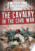 The_cavalry_in_the_Civil_War