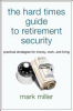The_hard_times_guide_to_retirement_security