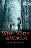 What_waits_in_the_woods