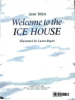 Welcome_to_the_ice_house