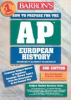 Barron_s_how_to_prepare_for_the_AP_European_history_advanced_placement_examination