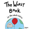 The_worst_book_in_the_whole_entire_world