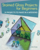 Stained_glass_projects_for_beginners