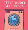 Little_Rabbit_Gets_Messy