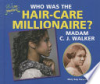 Who_was_the_hair-care_millionaire__Madame_C_J__Walker