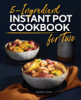 5-ingredient_Instant_Pot_cookbook_for_two