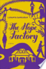 The_hope_factory