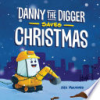 Danny_the_digger_saves_Christmas