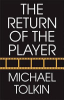 The_return_of_the_player