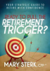 Ready_to_pull_the_retirement_trigger_