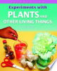 Experiments_with_plants_and_other_living_things