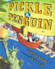 Pickle___Penguin