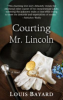 Courting_Mr__Lincoln