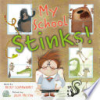 My_school_stinks_