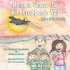 Home_is_where_the_Air_Force_send_you