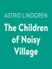 The_Children_of_Noisy_Village