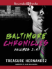 The_Baltimore_Chronicles_Saga