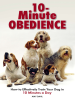 10_Minute_Obedience