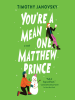You_re_a_Mean_One__Matthew_Prince