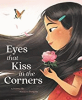 Eyes_that_kiss_in_the_corners