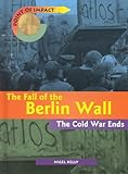 The_fall_of_the_Berlin_Wall