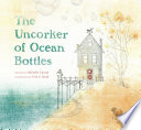 The_uncorker_of_ocean_bottles