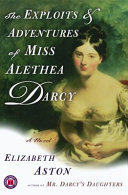 The_exploits___adventures_of_Miss_Alethea_Darcy