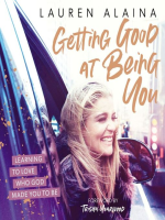 Getting_Good_at_Being_You