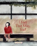 I_feel_that_way__too_