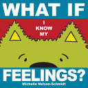 What_if_I_know_my_feelings_