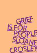Grief_is_for_people