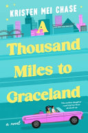 A_thousand_miles_to_Graceland