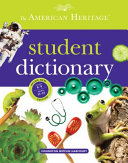 The American Heritage student dictionary