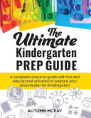The_ultimate_kindergarten_prep_guide