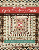 The_ultimate_quilt_finishing_guide
