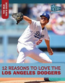 12_reasons_to_love_the_Los_Angeles_Dodgers