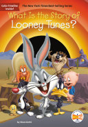 What_is_the_story_of_Looney_Tunes_