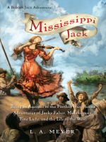 Mississippi_Jack__Being_an_Account_of_the_Further_Waterborne_Adventures_of_Jacky_Faber__Midshipman__Fine_Lady__and_Lily_of_the_West