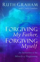Forgiving_my_father__forgiving_myself